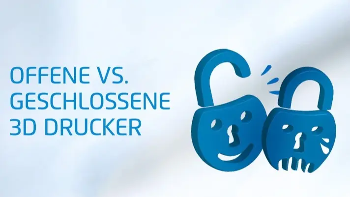 Offene vs. geschlossene FDM 3D Drucker